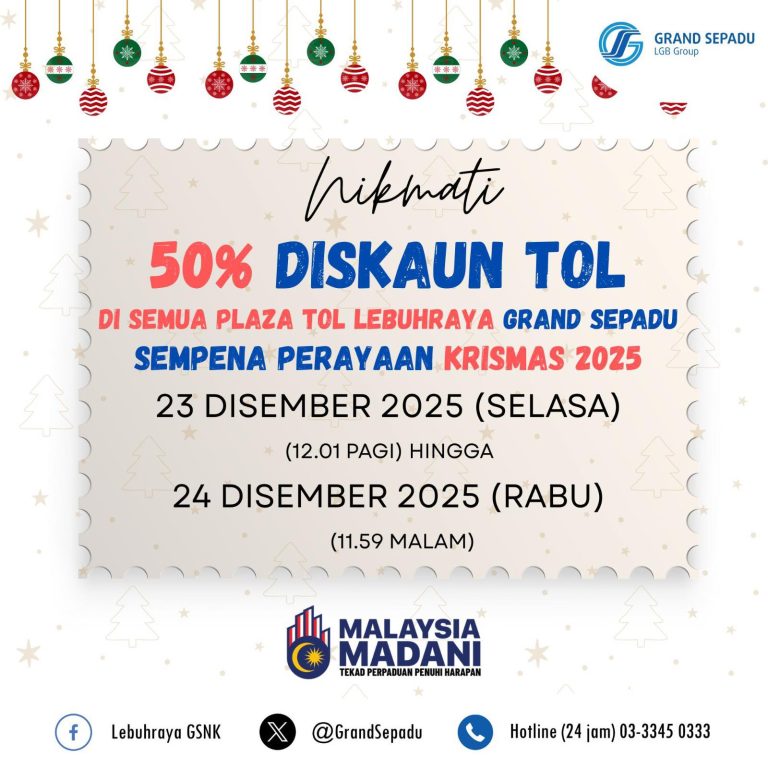 PEMBERIAN DISKAUN TOL PERCUMA 50% SEMPENA PERAYAAN KRISMAS 2025
